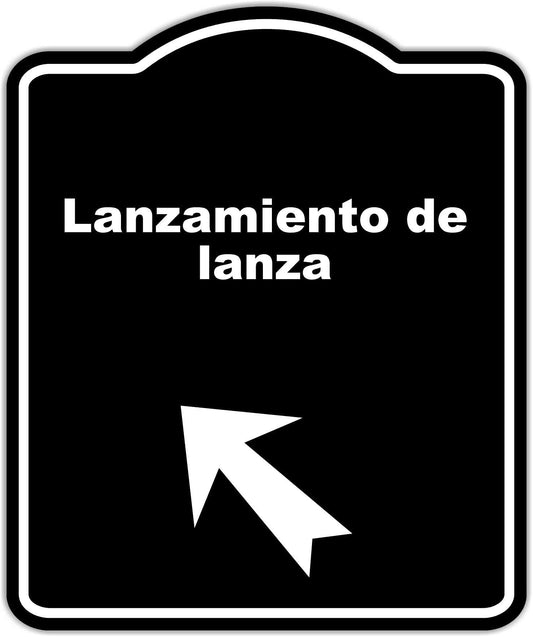 Lanzamiento de lanza Spanish Black Sign Arrow Up Left Aluminum Composite Sign 20 x 24 inches