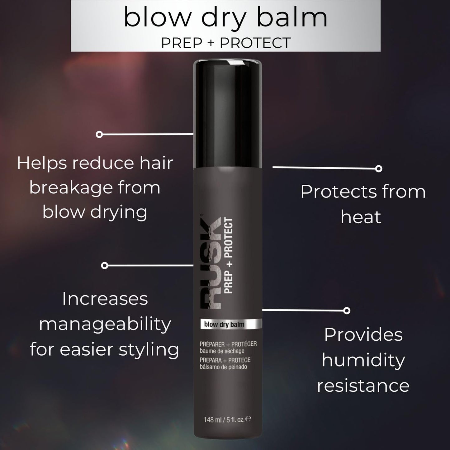 RUSK Blow Dry Balm, Prep + Protect, Smooth and Silken, Heat Protection, 5 oz