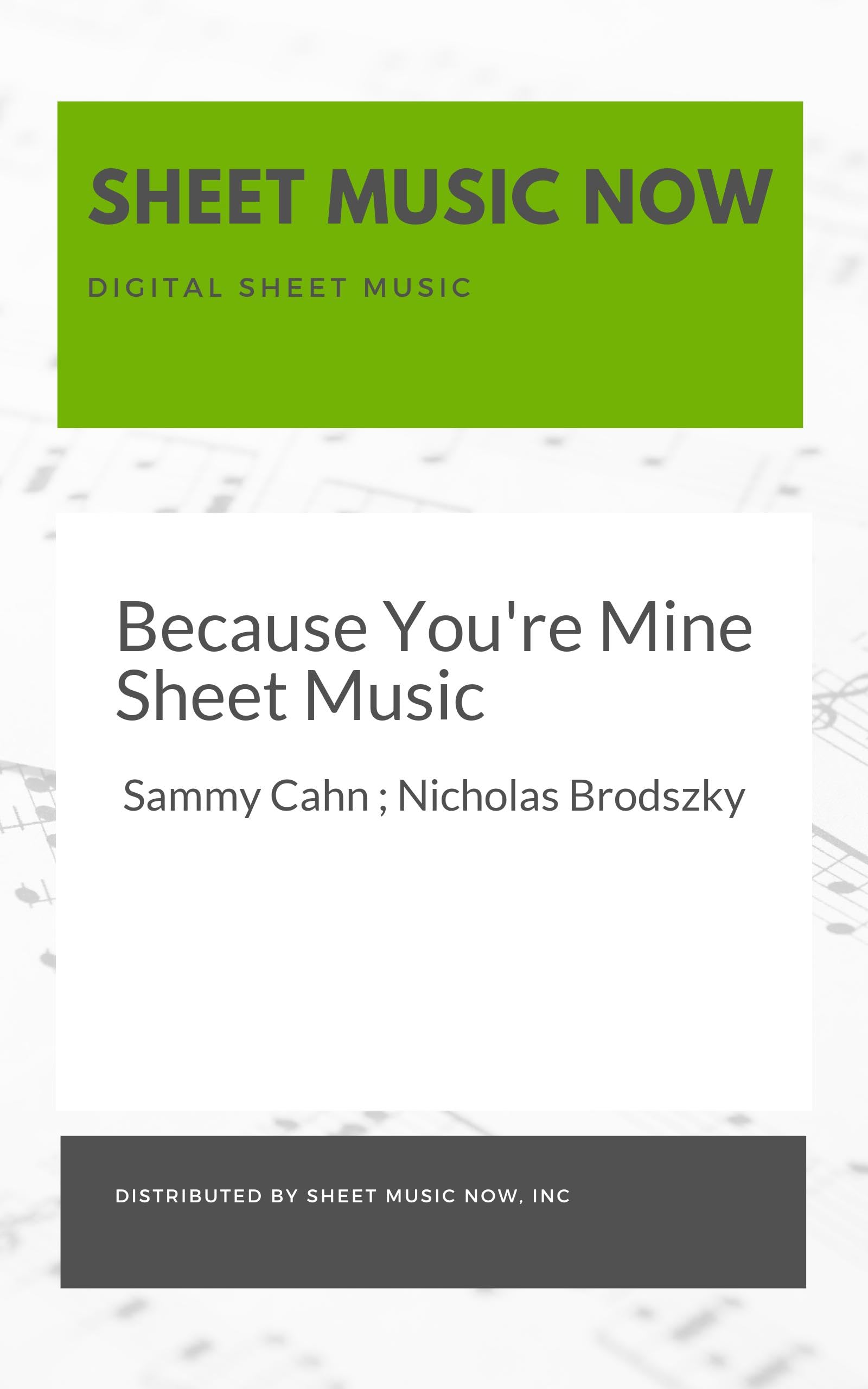 Because You're Mine Sheet Music
