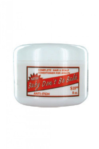 Baby Don't Be Bald-2 Hair & Scalp Conditioner Anti-Itch 8oz