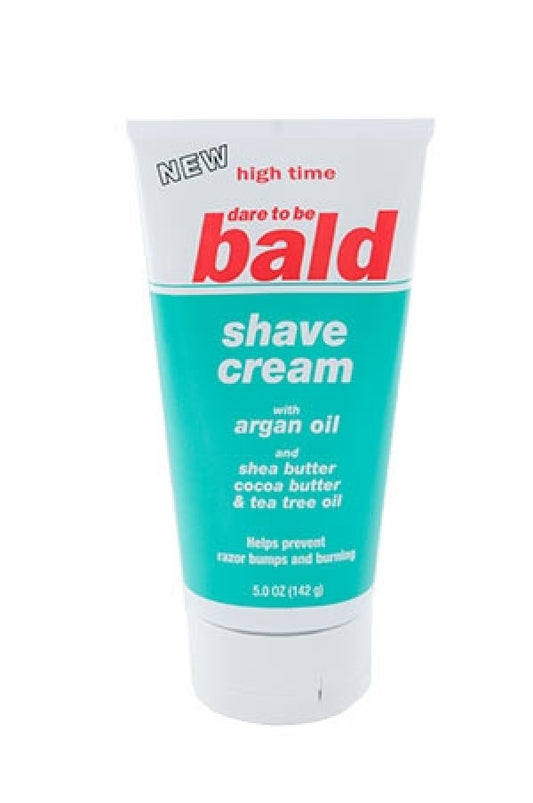 High Time-18 Dare To Be Bald Shave Cream w/Argan Oil (5 oz)