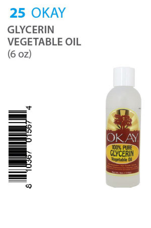 Okay-25 Glycerin Vegetable Oil (6oz)